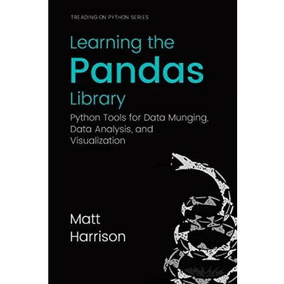 Abbildung von Learning the Pandas Library: Python Tools for Data Munging, Analysis, and Visual