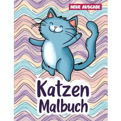 Abbildung von Katzen Malbuch für Kinder: Mit über 50 bezaubernden Malvorlagen. Perfekt zur Entspannung und zum Spaß.