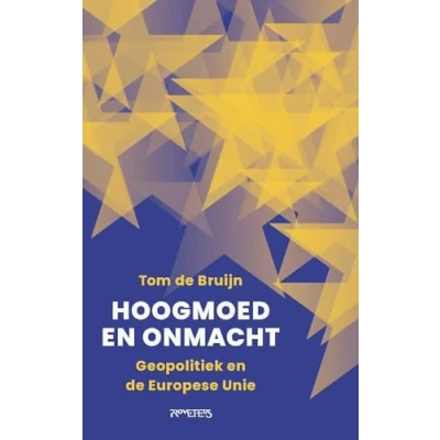 Abbildung von Hoogmoed en onmacht: Geopolitiek de Europese Unie