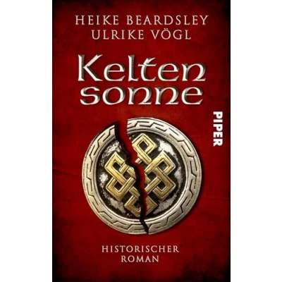 Abbildung von Keltensonne: historischer Roman Ein packender aus der Zeit Kelten und Römer (Donnersberg Trilogie, Band 1)