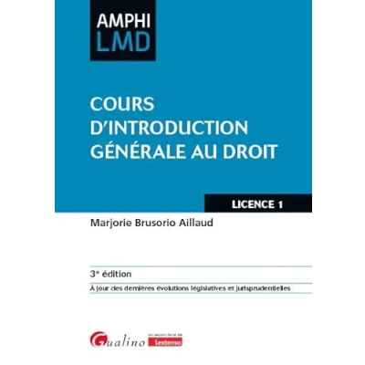 Abbildung von Cours d&#039;introduction générale au droit: À jour des dernières évolutions législatives et jurisprudentielles
