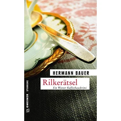 Abbildung von Rilkerätsel: Ein Wiener Kaffeehauskrimi (Kriminalromane im GMEINER Verlag)