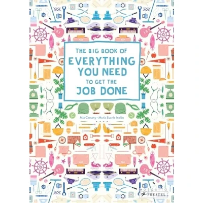 Abbildung von the Big Book of Everything You Need to Get Job Done