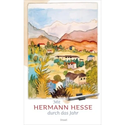 Abbildung von Mit Hermann Hesse durch das Jahr (insel taschenbuch)