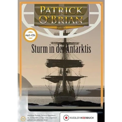 Abbildung von Sturm in der Antarktis: Ein Jack Aubrey Roman, Band 5 (Jack und Stephen Maturin: Hörbuch Serie)