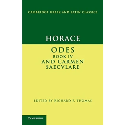 Abbildung von Horace: Odes book IV and Carmen Saeculare: Saeculare (Cambridge Greek Latin Classics)
