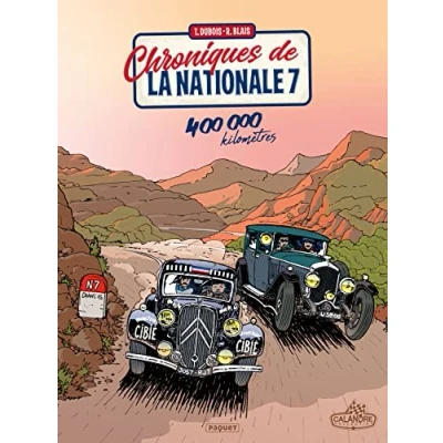 Abbildung von Chroniques de la Nationale 7 T3: 400 000 kilomètres