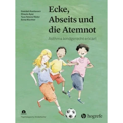 Abbildung von Ecke, Abseits und die Atemnot: Asthma kindgerecht erklärt