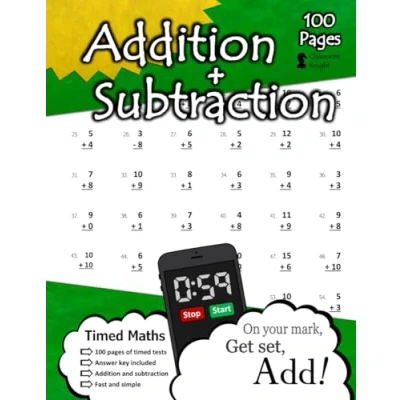 Abbildung von Addition + Subtraction: 100 Practice Pages Timed Tests KS1 Maths Workbook (Ages 5 7) Learn to Add and Subtract Answer Key Included