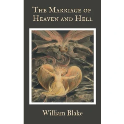 Abbildung von The Marriage of Heaven and Hell: Poetry Prose 18th century (Annotated)