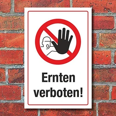 Abbildung von WERBEPUNKT. Schild Ernten verboten Diebstahl Hinweisschild 3 mm Alu Verbund 450 x 300