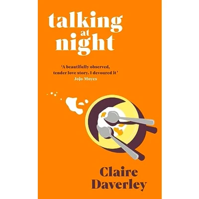 Abbildung von Talking at Night: The perfect read for fans of One Day and Normal People
