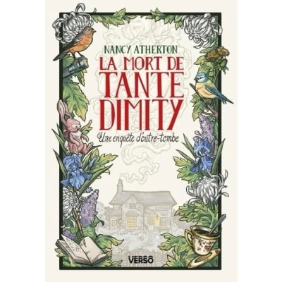 Abbildung von La Mort de Tante Dimity: Les Mystères Dimity, t. 1