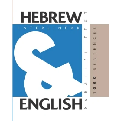 Abbildung von 1000 Hebrew Sentences: Dual Language English, Interlinear &amp; Parallel Text