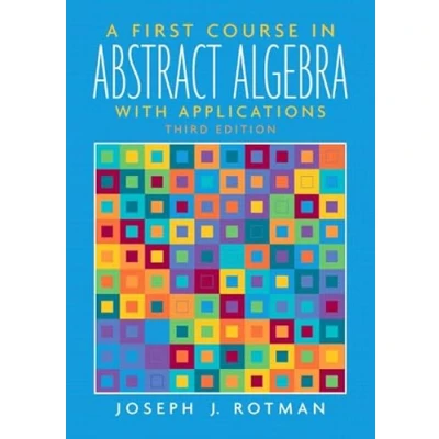 Abbildung von First Course in Abstract Algebra, A