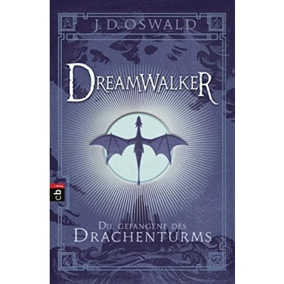 Abbildung von Dreamwalker Die Gefangene des Drachenturms: Abenteuerliche Drachen Fantasy Saga (Die Reihe, Band 3)