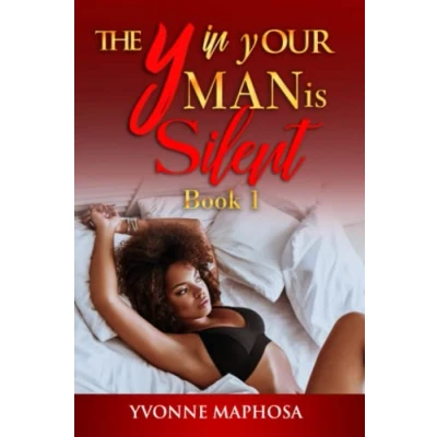 Abbildung von The y in yOUR Man is Silent: Book One