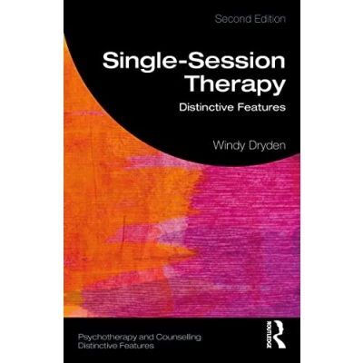 Abbildung von Single Session Therapy: Distinctive Features (Psychotherapy and Counselling Features)