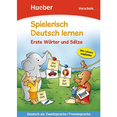 Abbildung von Erste Wörter und Sätze: Vorschule.Deutsch als Zweitsprache / Fremdsprache Buch (Spielerisch Deutsch lernen)