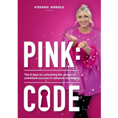 Abbildung von PINK:CODE: the 8 keys to unlocking secret of unlimited success in network marketing
