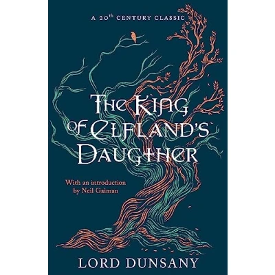 Abbildung von The King of Elfland&#039;s Daughter