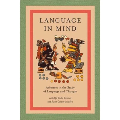 Abbildung von Language in Mind: Advances the Study of and Thought (Bradford Books)