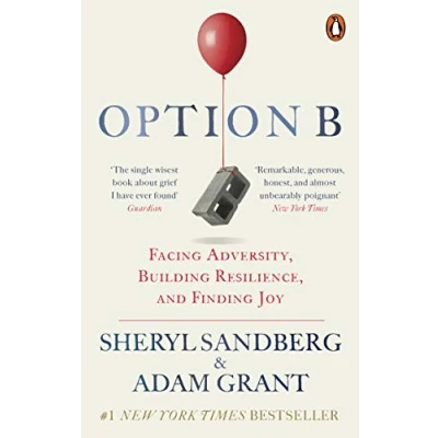 Abbildung von Option B: Facing Adversity, Building Resilience, and Finding Joy