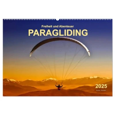 Abbildung von Freiheit und Abenteuer Paragliding (Wandkalender 2025 DIN A2 quer), CALVENDO Monatskalender