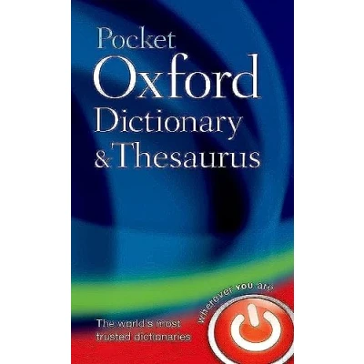 Abbildung von Pocket Oxford Dictionary and Thesaurus: With over 90,000 words, phrases, definitions