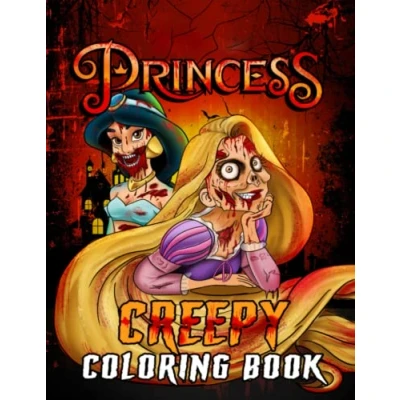 Abbildung von Creepý Princess Coloring Book: &quot;Coloring Book For Stress Relief and Relaxation An Unique Creepy Fans &quot;