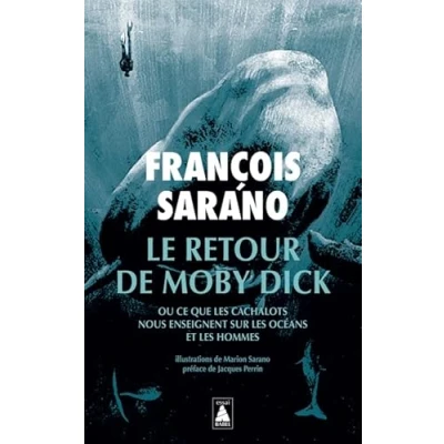 Abbildung von Le retour de Moby: ou ce que les cachalots nous enseignent sur océans et hommes