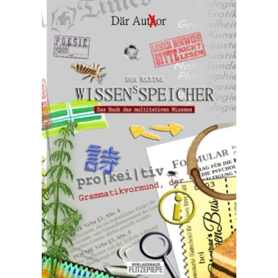 Abbildung von Der kleine Wissensspeicher: Das Buch des multitativen Wissens