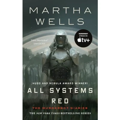 Abbildung von ALL SYSTEMS RED: Martha Wells (Murderbot Diaries)
