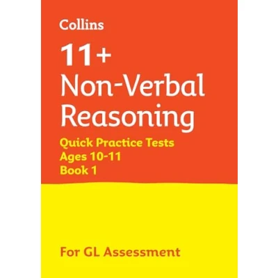 Abbildung von 11+ Non Verbal Reasoning Quick Practice Tests Age 10 11 (Year 6) Book 1: For the 2024 GL Assessment (Collins Practice)