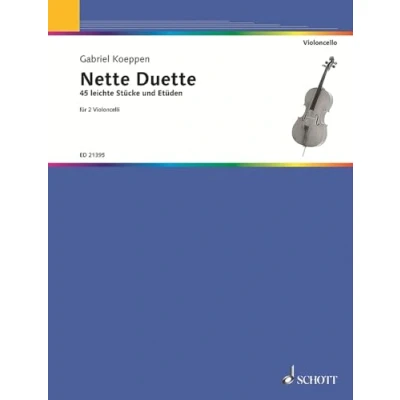 Abbildung von Nette Duette: 45 leichte Stücke und Etüden. 2 Violoncelli. Spielpartitur.