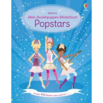 Abbildung von Mein Anziehpuppen Stickerbuch: Popstars: mit über 400 Stickern, davon viele Glitzer (Meine Stickerbücher)
