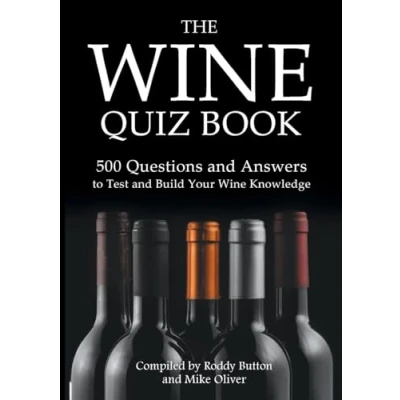 Abbildung von The Wine Quiz Book: 500 Questions and Answers to Test Build Your Knowledge
