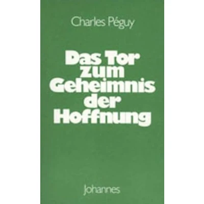Abbildung von Das Tor zum Geheimnis der Hoffnung (Sammlung Christliche Meister)