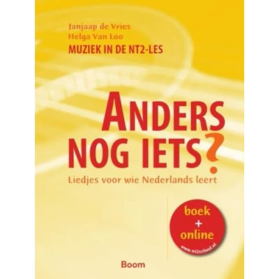 Abbildung von NT2 liedjes: liedjes voor wie Nederlands leert (Anders nog iets?: leert)