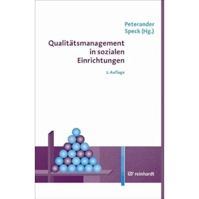 Abbildung von Qualitätsmanagement in sozialen Einrichtungen
