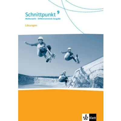 Abbildung von Schnittpunkt Mathematik 9. Differenzierende Ausgabe: Lösungen Klasse 9 (Schnittpunkt Mathematik. Ausgabe ab 2017)