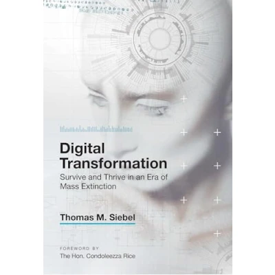 Abbildung von Digital Transformation: Survive and Thrive in an Era of Mass Extinction