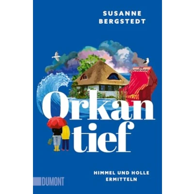 Abbildung von Orkantief: Ein Ostsee Krimi (Himmel und Holle ermitteln, Band 2)