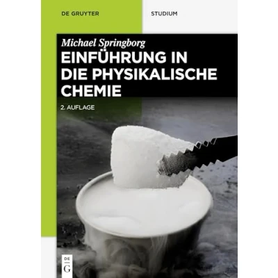 Abbildung von Einführung in die Physikalische Chemie (De Gruyter Studium)
