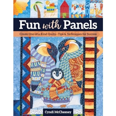 Abbildung von Fun With Panels: Create One of a Kind Quilts ‚ Tips &amp; Techniques for Success