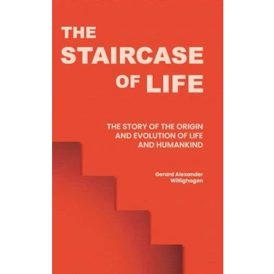 Abbildung von the Staircase of Life: Story Origin and Evolution Life Humankind