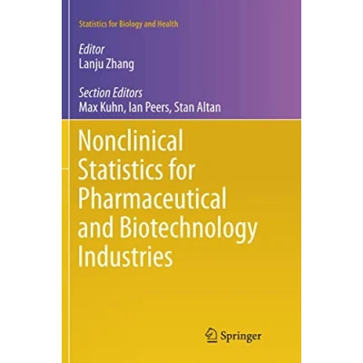 Abbildung von Nonclinical Statistics for Pharmaceutical and Biotechnology Industries (Statistics Biology Health)