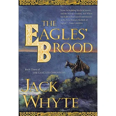 Abbildung von the Eagles&#039; Brood: Book Three of Camulod Chronicles (Camulod Chronicles, Three)