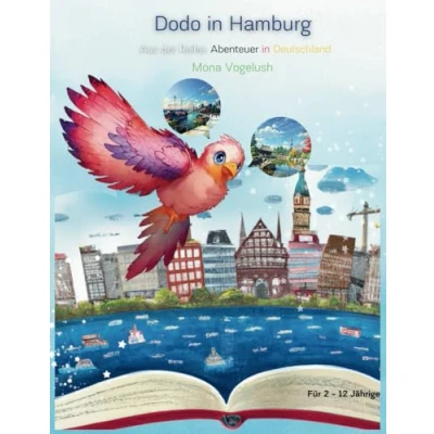 Abbildung von Dodo in Hamburg (Dodo&#039;s Abenteuer Deutschland, Band 2)