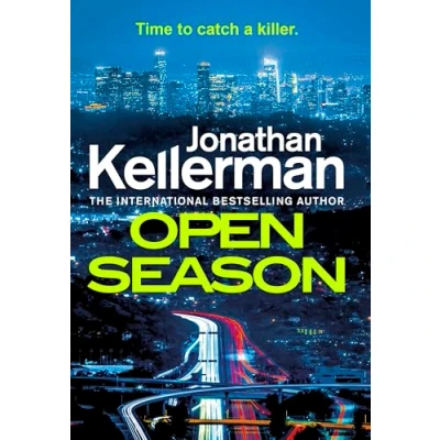 Abbildung von Open Season: the unputdownable new Alex Delaware thriller from international bestselling author
